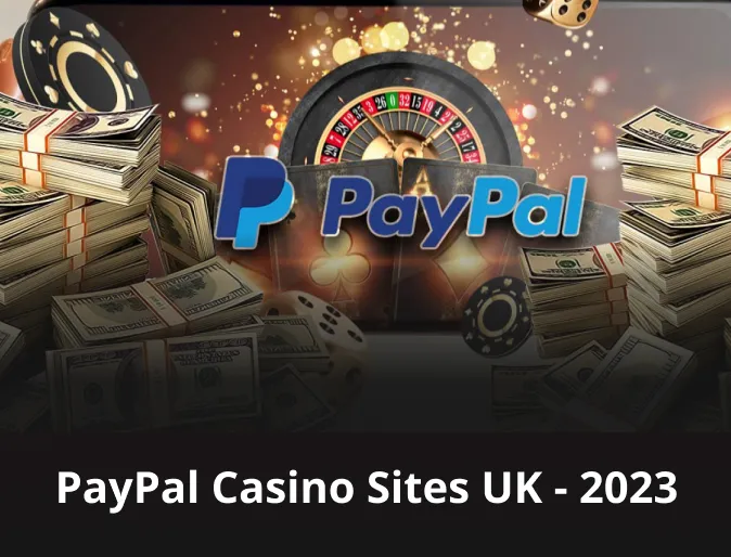 PayPal casino: online deposit and withdrawal of winnings